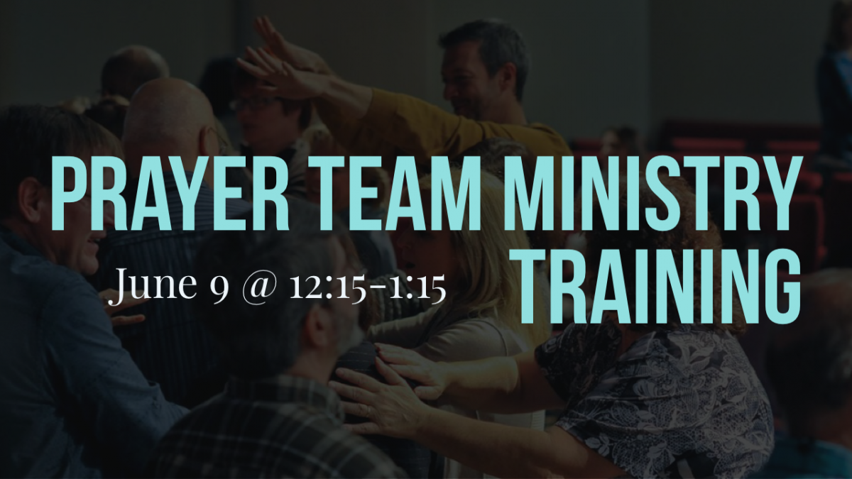 Prayer Team Ministry Training | Faith Worship Center