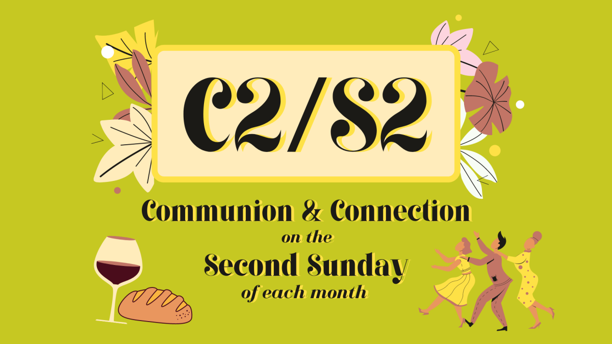 Communion and Connection Sunday